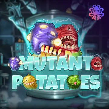 Mutant Potatoes - TERRABET168
