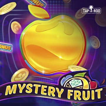 Mystery Fruit Tap-A-Roo™ - TERRABET168