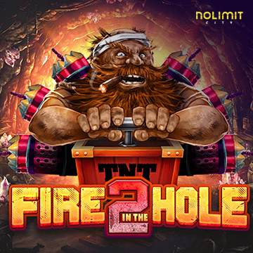 Fire In The Hole 2 - TERRABET168