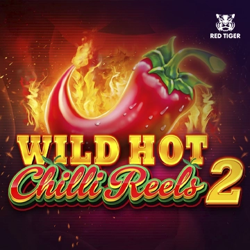 Wild Hot Chilli Reels 2 - TERRABET168
