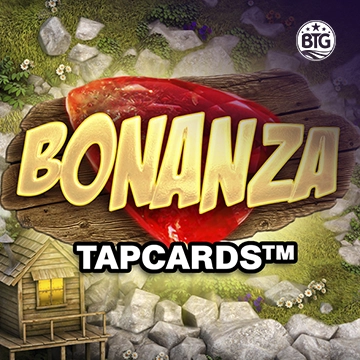 Bigtime : Bonanza Tapcards - TERRABET168