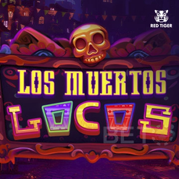 Los Muertos Locos - TERRABET168